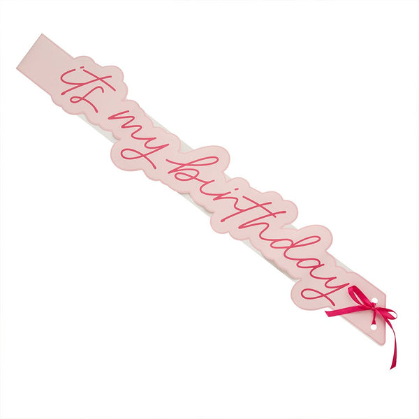Pink It's My Birthday Paper Sash