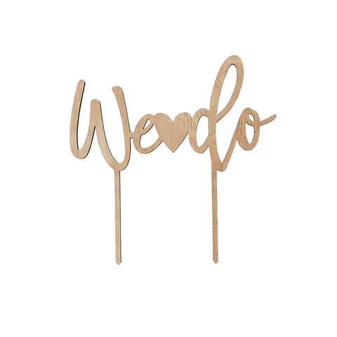 We Do Wooden Cake Topper