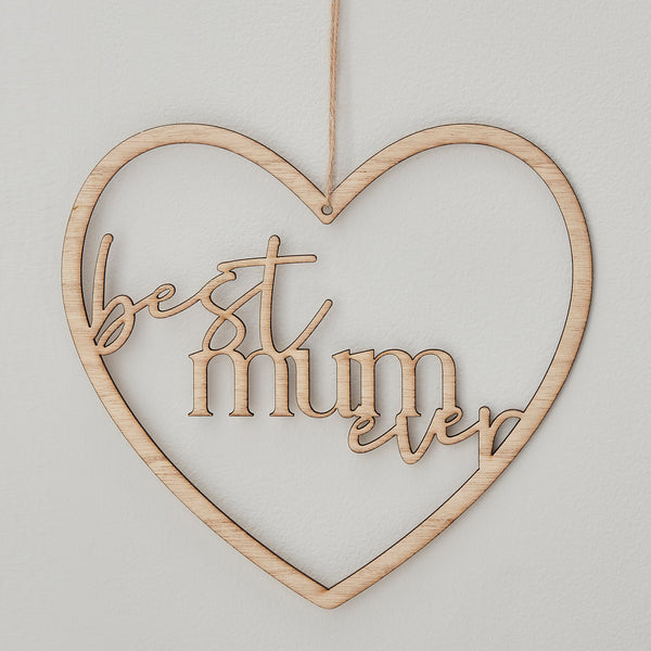 Best Mum Ever Wooden Heart Wreath